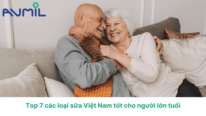 top 7 cac loai sua viet nam tot cho nguoi lon tuoi